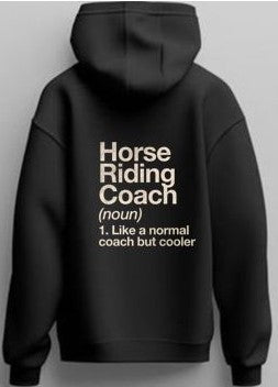 Horse Riding Coach Hoodie