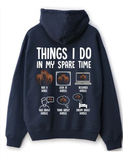 Things I Do in My Spare Time Hoodie