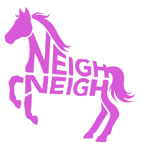 Neigh Neigh
